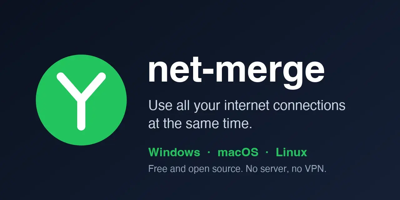 net-merge：把 Wi-Fi 和热点同时用起来，带宽叠加